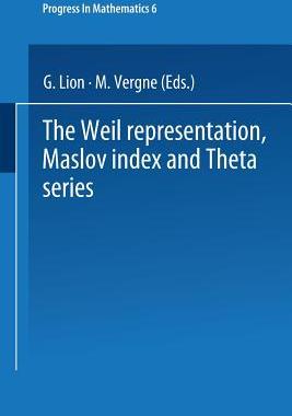 【预订】The Weil Representation, Maslov Inde...