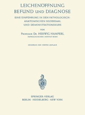 【预订】Leichenoffnung Befund Und Diagnose: ...