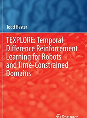 【预订】TEXPLORE: Temporal Difference Reinfo...