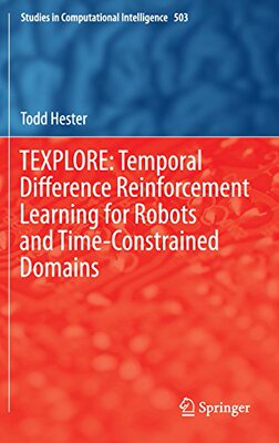 【预订】TEXPLORE: Temporal Difference Reinfo...
