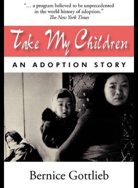【预售】Take My Children: An Adoption Story