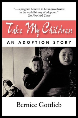 【预售】Take My Children: An Adoption Story