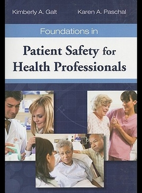 【预售】Foundations in Patient Safety for Health Professi