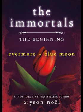 【预售】The Immortals: The Beginning: Evermore and Blue M