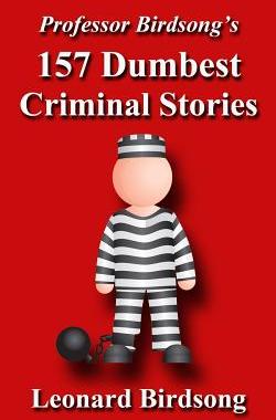 【预售】Professor Birdsong's 157 Dumbest Cri...