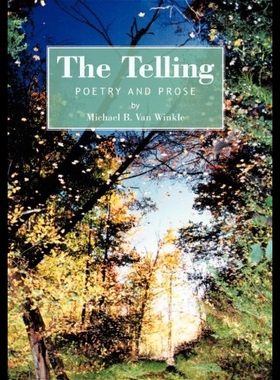 【预售】The Telling: Poetry and Prose