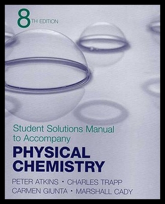 【预售】Physical Chemistry Student Solutions Manual