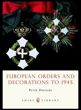 【预售】European Orders and Decorations to 1945
