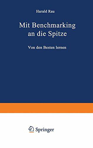 【预售】Mit Benchmarking an Die Spitze: Von Den Besten...