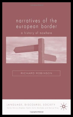 【预售】Narratives of the European Border: A History of N