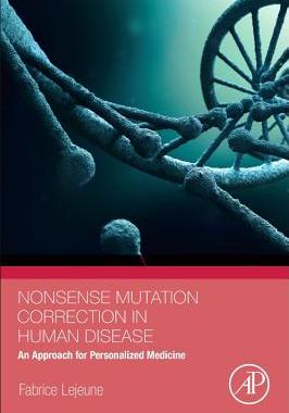 【预订】Nonsense Mutation Correction in Huma...