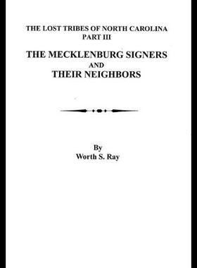 【预售】The Mecklenburg Signers and Their Neighbors: The