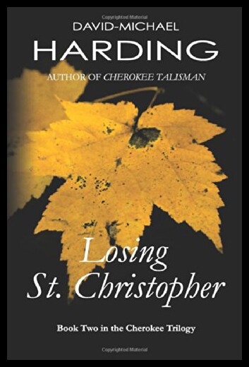 【预售】Losing St. Christopher: Book Two of the Cherokee