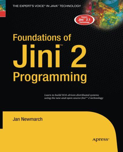 【预订】Foundations of Jini 2 Programming