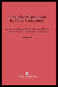 【预售】Florentine Painting and Its Social Bac