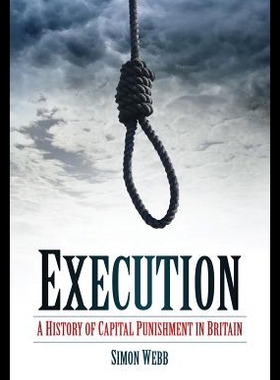 【预售】Execution: A History of Capital Punishment in Bri