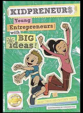 【预售】Kidpreneurs: Young Entrepreneurs with Big Ideas!
