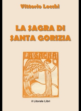 【预售】La Sagra Di Santa Gorizia