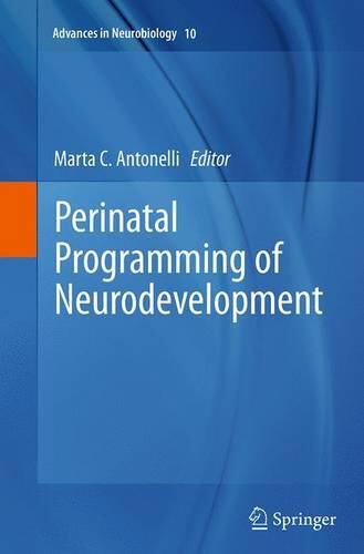 【预订】Perinatal Programming of Neurodevelopment