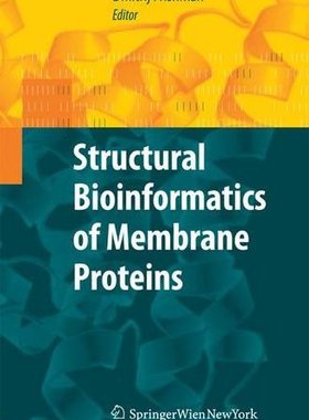 【预订】Structural Bioinformatics of Membran...