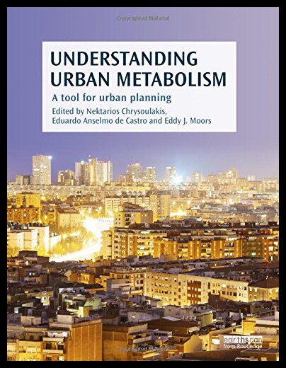 【预售】Understanding Urban Metabolism: A Tool for Urban