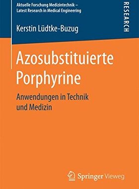 【预订】Azosubstituierte Porphyrine: Anwendu...