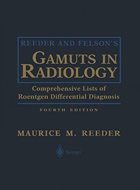 【预订】Reeder and Felson S Gamuts in Radiol...