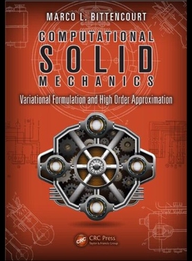 【预售】Solid Mechanics: Variational Formulation and High