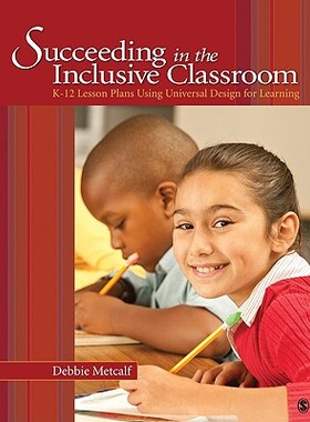 【预售】Succeeding in the Inclusive Classroom: K-12 Lesso...