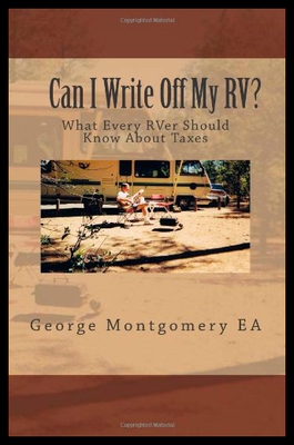【预售】Can I Write Off My RV?: What Every Rver Should Kn