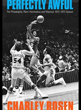 【预售】Perfectly Awful: The Philadelphia 76ers' Horrendo