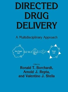 【预售】Directed Drug Delivery: A Multidisciplinary Problem