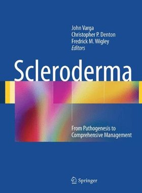 【预售】Scleroderma: From Pathogenesis to Comprehensiv...