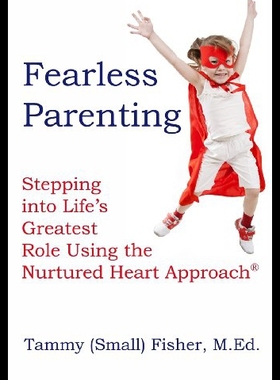 【预售】Fearless Parenting: Stepping Into Life's Greatest