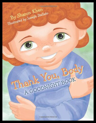 【预售】Thank You, Body: A Goodnight Book