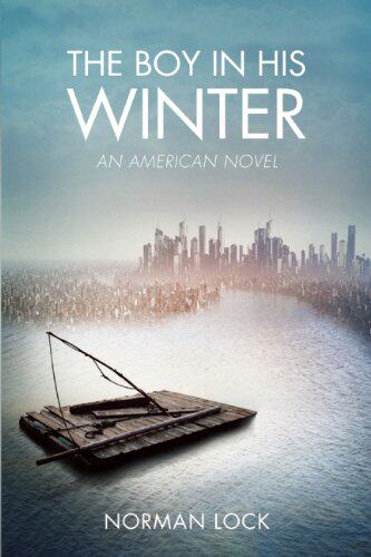 【预售】The Boy in His Winter: An American Novel