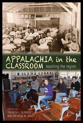【预售】Appalachia in the Classroom: Teaching the Region