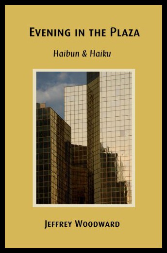 【预售】Evening in the Plaza: Haibun & Haiku