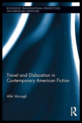 【预售】Travel and Dislocation in Contemporary