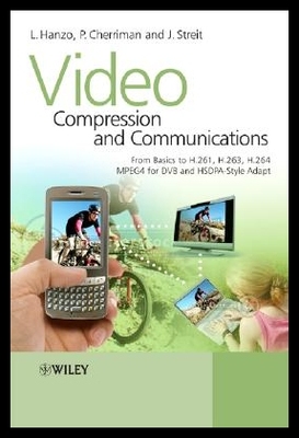 【预售】Video Compression and Communications: From Basi