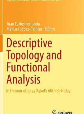【预订】Descriptive Topology and Functional ...