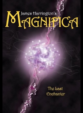 【预售】James Harrington's Magnifica: The Last Enchanter