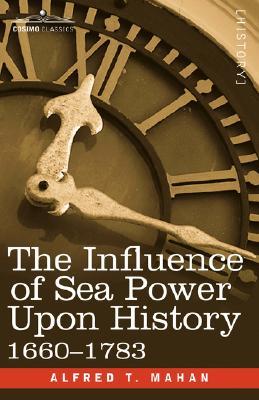 【预售】The Influence of Sea Power Upon History, 1660 - 1783