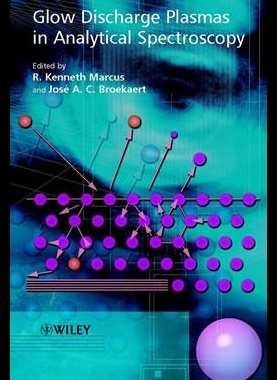【预售】Glow Discharge Plasmas in Analytical Spectrosco