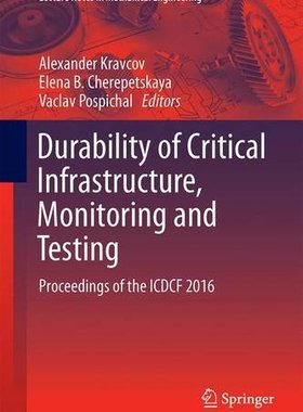 【预订】Durability of Critical Infrastructur...