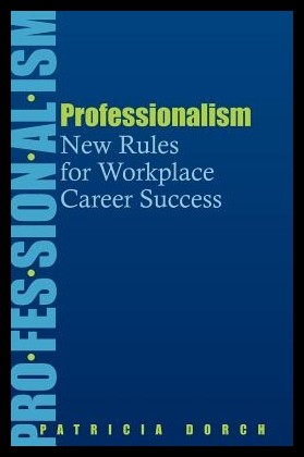 【预售】professionalism: new rules for workpla