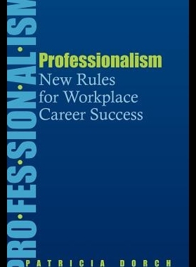 【预售】Professionalism: New Rules for Workpla