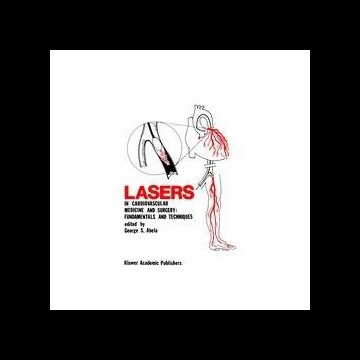 【预售】Lasers in Cardiovascular Medicine and Surgery: Fu
