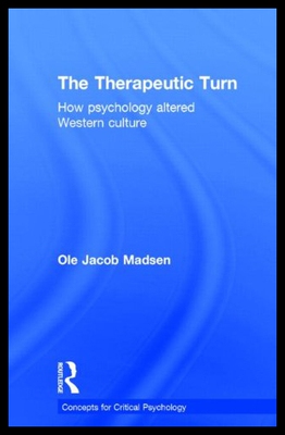 【预售】The Therapeutic Turn: How Psychology Altered West