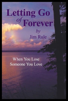 【预售】Letting Go of Forever: When You Lose Someone You